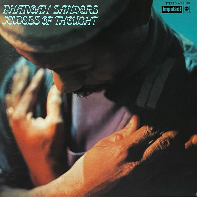PHAROAH SANDERS 『JEWELS OF THOUGHT』 LP
